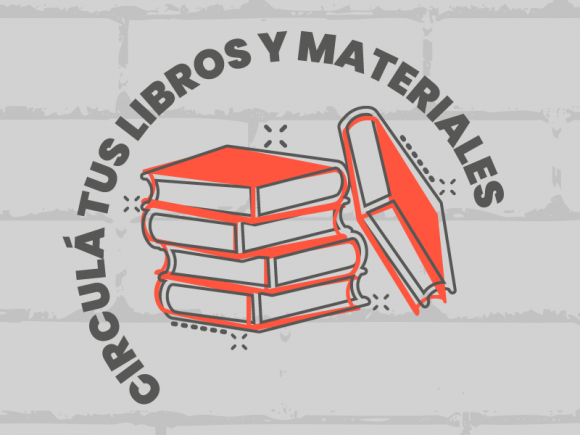 Campaña ¡Circulá tus libros y materiales! 