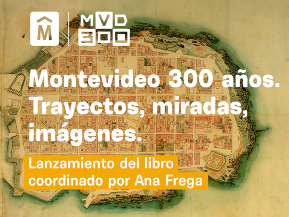 Presentación del libro Montevideo 300 años