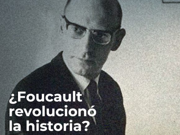 Destacada-Foucault revolucionó la historia